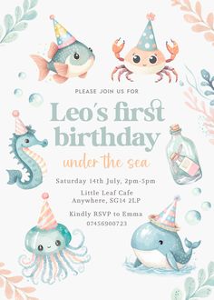 an ocean themed birthday party with sea animals and decorations on the front, along with a message that reads leo's first birthday under the sea