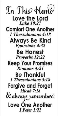 a poster with the words in this home, love the lord and comfort one another