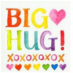 the words big hug are painted in different colors