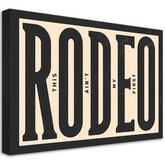 a black and white sign with the word rodeo on it's front side, against a white background