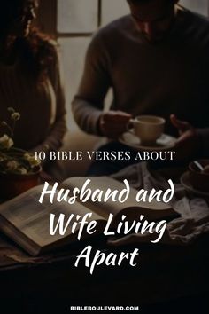 10 Bible Verses About Husband and Wife Living Apart Bible Verse About Husband, Bible Verse For Husband, Life Journey Quotes, Bible Quotes For Women, Love You Husband, Study Notebook, Best Bible Verses, Bible Says, Bible Study Notebook