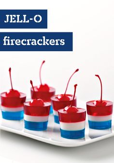 jell - o firecrackers on a white plate with red, white and blue cups