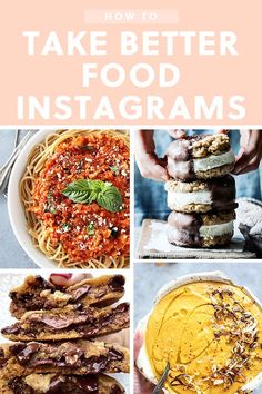 the cover of how to take better food instagrams, including pasta and meat