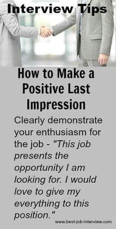 two people shaking hands with the caption how to make a positive last impression clearly demonstrate your enthusiasm for the job