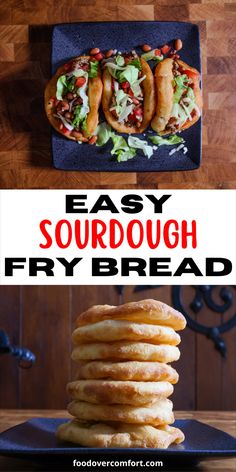 an easy sourdough fry bread recipe that is ready to be eaten