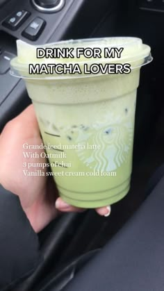 a person is holding a drink in their hand with the words drink for my matcha lovers