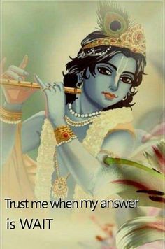 Krishna Janmashtami, Trust Me, The Words, Krishna