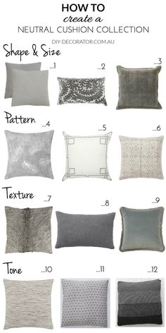 pillows and pillow covers with text that says how to create a neutral cushion collection shape & size