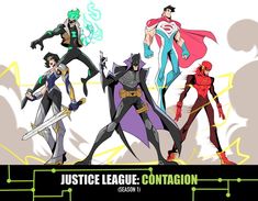 justice league contagion season 1 poster with the characters in different costumes and colors