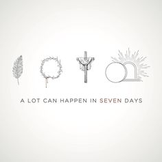 the words, a lot can happen in seven days are shown on a white background