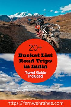 a motorcycle with the words 20 bucket list road trips in india