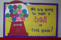 we are going to have a ball in first grade bulletin board with words and pictures