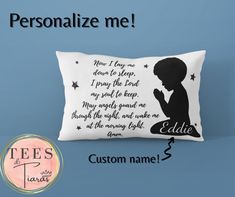 personalized pillow with child's prayer on it and the words customize me