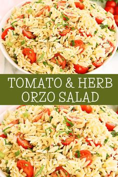 tomato and herb orzo salad in a white bowl with text overlay that reads, tomato and herb orzo salad