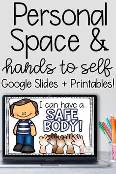 a laptop with the words personal space and hands to self google slides printables