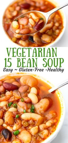 two bowls of vegetarian bean soup with spoons in them and the title overlay reads, 15 bean soup easy - gluen free healthy