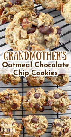 an image of some cookies on a rack with the words grandmother's oatmeal chocolate chip cookies