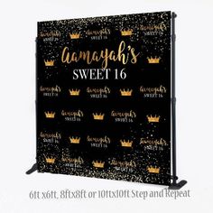 a black and gold sweet sixteen sign with crown on it