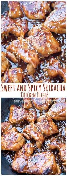 sweet and spicy sriraca chicken thighs in a skillet with sauce on top