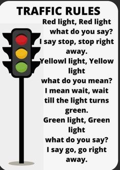 a traffic light with the words traffic rules written below it and an image of a stoplight that says, red light, what do you say?