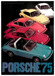 an advertisement for the porsche 75 sports car, with five different color cars in it