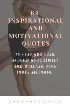 a woman with her arms in the air and text that reads, 64 inspirational and motivation motivation