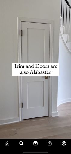 an open door with the words trim and doors are also ababaster on it