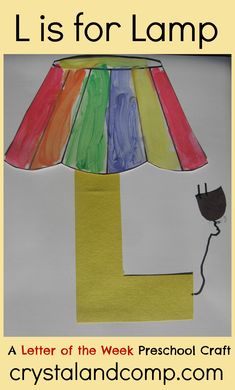 the letter l is for lamp made out of colored paper with a light on it