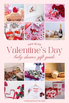 valentine's day baby shower gift guide from cuddlepatter com with images of hearts, gifts and more