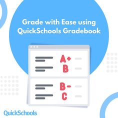 the back cover of a grade with ease using quickschools gradebook is shown