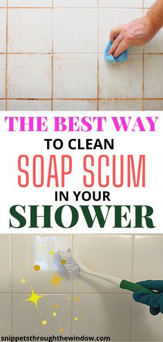 the best way to clean soap scum in your shower