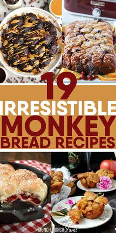 twelve irresistiblely monkey bread recipes that are perfect for breakfast or brunch bars