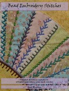 the front cover of bead embroidery stitches