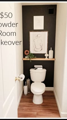 a white toilet sitting inside of a bathroom next to a wooden floor with the words $ 50 powder room makeover on it