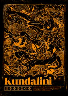 an orange and black poster with the words kundalin on it