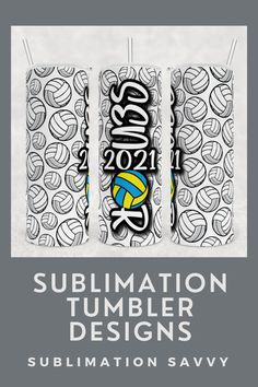 the sublimation tumbler designs are designed to be used for volleyball games and other sporting events