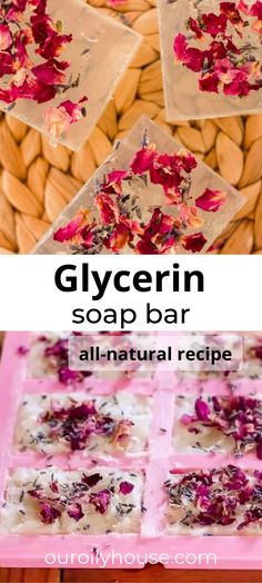 soap bars with dried flowers on them and the words natural glycerin soap bars