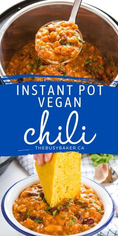 instant pot vegan chili with cornbread in it and the title overlay reads instant pot vegan chili