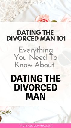 Dating A Divorced Man, Relationship Expectations, Newly Divorced, Divorced Men, Relationship Boundaries, Crazy Ex, Relationship Therapy, Relationship Struggles