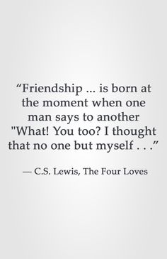 a quote from c s lewis about the four loves