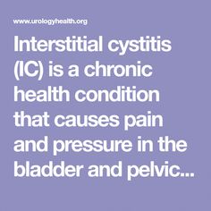 Interstitial cystitis (IC) is a chronic health condition that causes pain and pressure in the bladder and pelvic area. Because of this, it is sometimes called painful bladder syndrome. IC can cause an urgent need to urinate, a frequent need to urinate, or both. Painful Bladder Syndrome, Urinary Tract Health, Urinary System, Urinary Health, Bladder Control, Urinary Tract, Herbal Supplements, Health Conditions, Lifestyle Changes