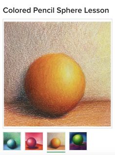 colored pencil sphere lesson for beginners to learn how to draw and paint an orange