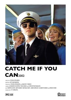 a movie poster for the film catch me if you can starring actors and crew members