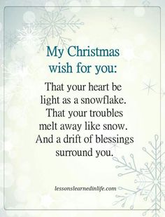 a christmas poem with snowflakes and the words, my christmas wish for you