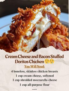 a recipe for cream cheese and bacon stuffed doritos chicken