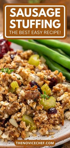 sausage stuffing on a white plate with green beans and cranberries in the background