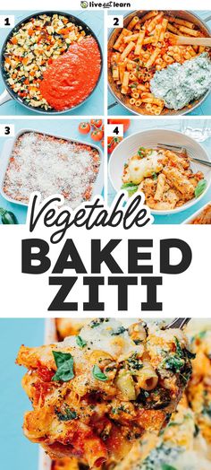 the recipe for vegetable baked zitti is shown in four different pictures, with text overlay