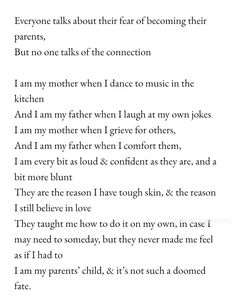 a poem written in black and white with the words'i am my mother when i laugh