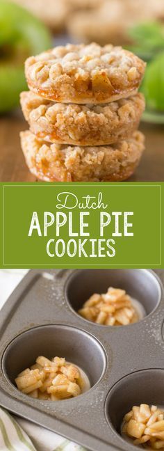 apple pie cookies are stacked on top of each other in a muffin tin with the title overlay