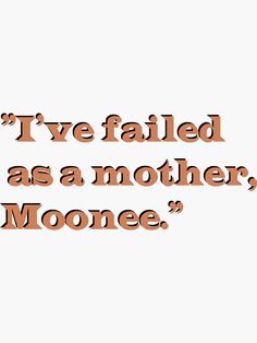 ""I've failed as a mother, Moonee." The Florida Project" Sticker by natalimisiri | Redbubble The Florida Project, Florida Project, Profile Pics, A Mother, Going Crazy, Pretty Quotes, Good Movies, Summer Vibes, Fails